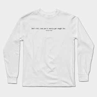 Doctors Crush  Quotes Long Sleeve T-Shirt